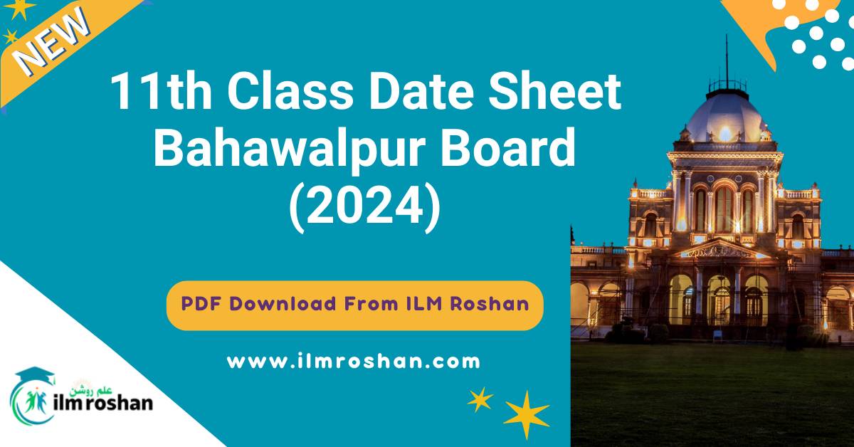 1st year date sheet 2024 bahawalpur board